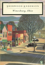 Ohio: Winesburg, Ohio (Sherwood Anderson)