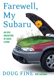 Farewell, My Subaru (Doug Fine)