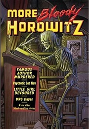 More Bloody Horowitz (Anthony Horowitz)