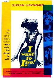 I Want to Live! (1958)