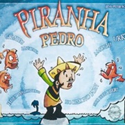 Piranha Pedro