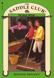 Horse Wise (Bonnie Bryant)