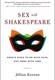 Sex With Shakespeare (Jillian Keenan)
