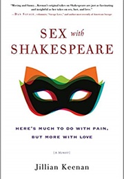 Sex With Shakespeare (Jillian Keenan)