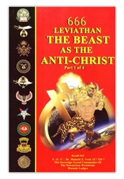 666 Leviathan the Beast as the Anti-Christ Part 1 of 4 (Dr. Malachi Z. York)