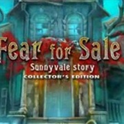 Fear for Sale: Sunnyvale Story