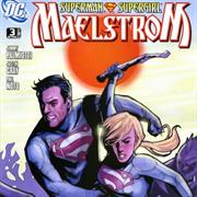 Superman/Supergirl: Maelstrom