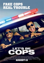 Lets Be Cops (2014)
