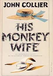 His Monkey Wife (John Collier)