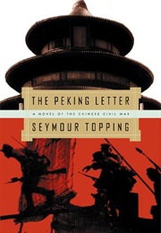 The Peking Letter (Seymour Topping)