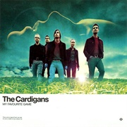 My Favorite Game - The Cardigans