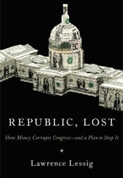 Republic, Lost (Lawrence Lessig)