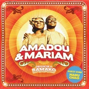 Amadou &amp; Mariam – Dimanche À Bamako