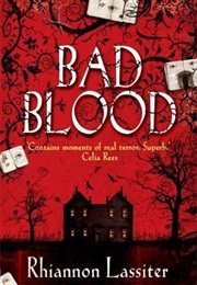 Bad Blood (Rhiannon Lassiter)