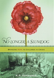 No Longer a Slumdog (K.P. Yohannan)