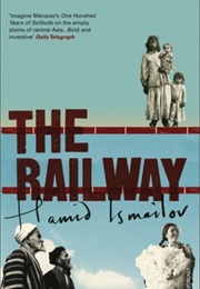 The Railway (Hamid Ismailov)