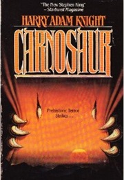 Carnosaur (Harry Adam Knight)