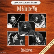 Acoustic Archive Series – Old & in the Way
