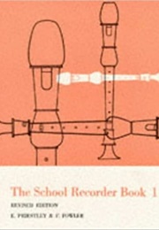 The School Recorder Book (Edmund Priestley)
