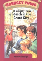 The Bobbsey Twins' Search in the Great City (Laura Lee Hope)