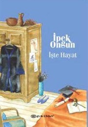 İşte Hayat (İpek Ongun)