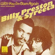 With You I'm Born Again - Billy Preston