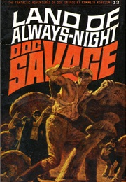 Land of Always-Night (Kenneth Robeson)