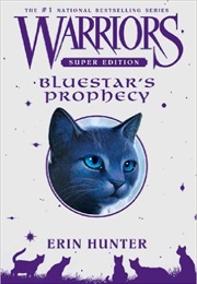 Bluestar&#39;s Prophecy (Erin Hunter)
