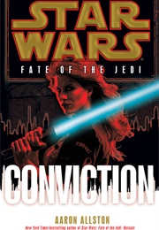 Fate of the Jedi: Conviction (Aaron Allston)