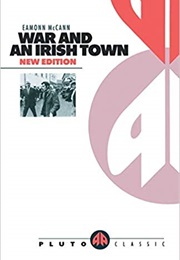 War and an Irish Town (Eamonn McCann)