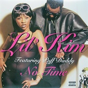 No Time - Lil' Kim