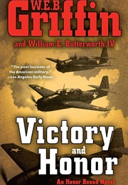 Victory and Honor (W E B Griffin)
