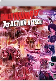 Trailer Trauma V: 70s Action Attack (2019)