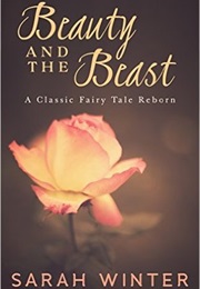 Beauty and the Beast (Sarah Winter)