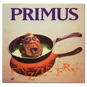 Frizzle Fry (Primus, 1990)