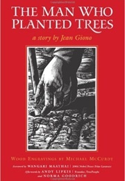 *The Man Who Planted Trees (Jean Giono)
