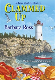 Clammed Up (Barbara Ross)