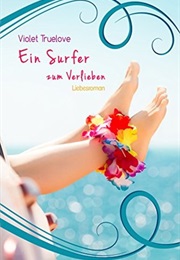 Ein Surfer Zum Verlieben (Violet Truelove)