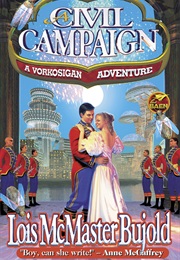 A Civil Campaign (Lois McMaster Bujold)