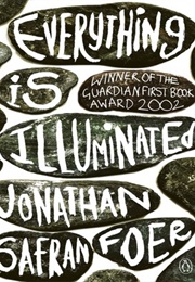 Everything Is Illuminated (Jonathan Safran Foer)