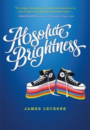 Absolute Brightness (James Lecesne)