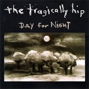 The Tragically Hip - Day for Night