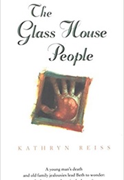 The Glass House People (Kathryn Reiss)