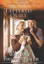 The Tattered Quilt (Wanda E. Brunstetter)