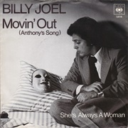 Movin' Out (Anthony's Song) - Billy Joel