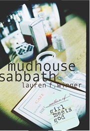 Mudhouse Sabbath (Lauren F. Winner)