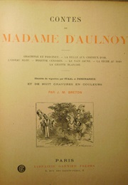 Fairy Tales (Marie Catherine Baronne D'Aulnoy)