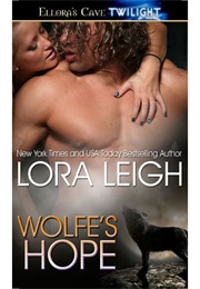 Wolf's Hope (Lora Leigh)