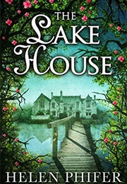 The Lake House (Helen Phifer)