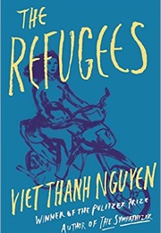 The Refugees (Viet Thanh Nguyen)